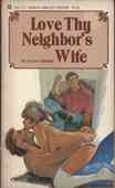 Love Thy Neighbor's Wife