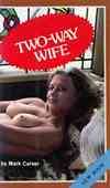 Two-Way Wife