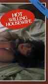 Hot Willing Housewife