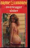Overeager Sister