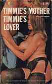 Timmie's Mother Timmie's Lover