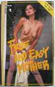 Free And Easy Mother