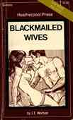 Blackmailed Wives