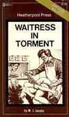Waitress In Torment
