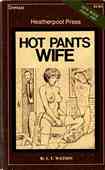 Hot Pants Wife