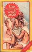The Family's Wild Urge
