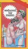 Seduced By Mom