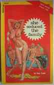She Seduced The Family