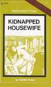 Kidnapped Housewife
