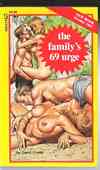 The Family's 69 Urge