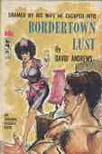 Bordertown Lust