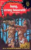 Hung, Strung Housewife