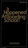 It Happened At Boarding School