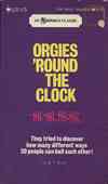Orgies 'Round The Clock