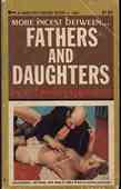 More Incest Between ... Fathers And Daughters