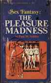 Sex Fantasy-The Pleasure Madness