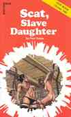 Scat, Slave Daughter