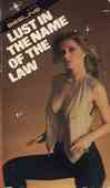 Lust In The Name Of The Law