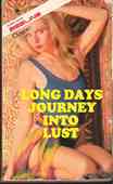 Long Days Journey Into Lust